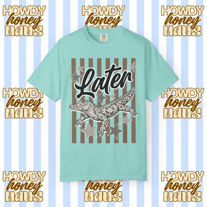 Later Gator Tee