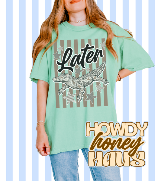 Later Gator Tee