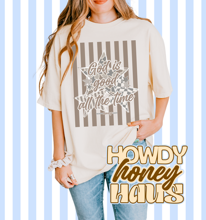 God Is Good All The Time Tee
