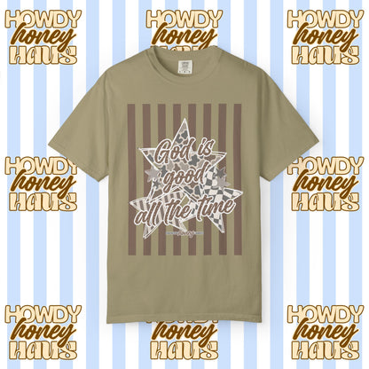 God Is Good All The Time Tee